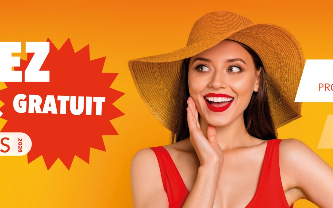 PROFITEZ DE L&rsquo;ÉTÉ GRATUIT