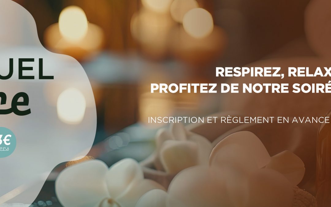 SOIRÉE RITUEL BIEN-ÊTRE