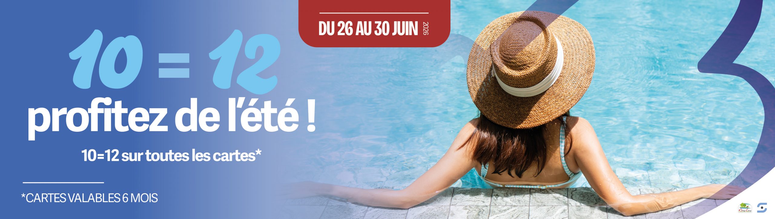 PROFITEZ DE L'ÉTÉ !