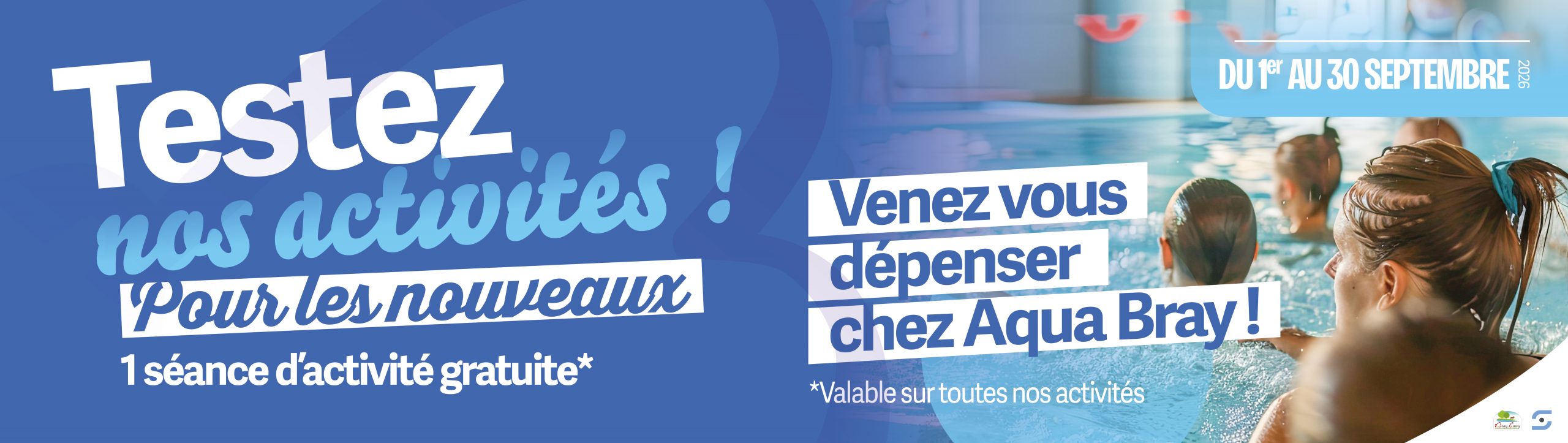 TESTEZ NOS ACTIVITÉS !